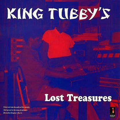 King Tubby'S Lost Treasures