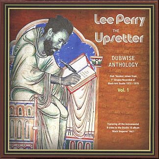 Lee Perry The Upsetter Dubwise Anthology