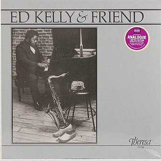 Ed Kelly & Friend (180Gm Analogue)