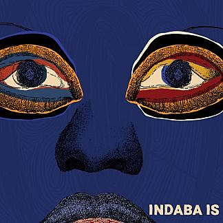 Indaba Is (Pre-order: Due 29th January 2021)