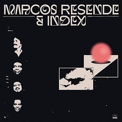 Marcos Resende & Index (Pre-order:Due 12th Feb 2021)