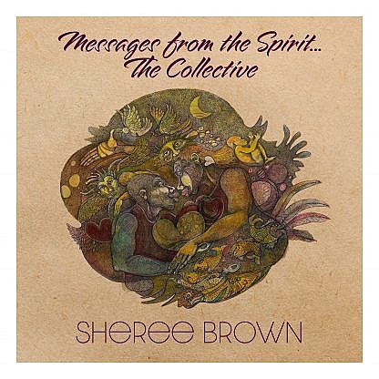 Messages From The Spirit...The Collective (Pre-order: Due 26th Feb 2021)