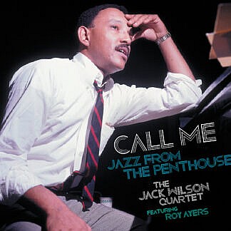 Call Me -Jazz From The Penthouse