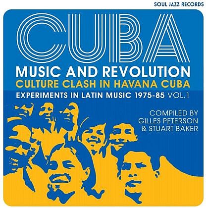 Cuba Music and Revolution Experiements IN Latin Music 1975-85 Vol 1