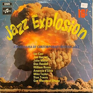 Jazz Explosion - A Panorama of Contemporary British Jazz