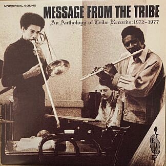 Message From The Tribe - An Anthology of Tribe Records 1972-1977