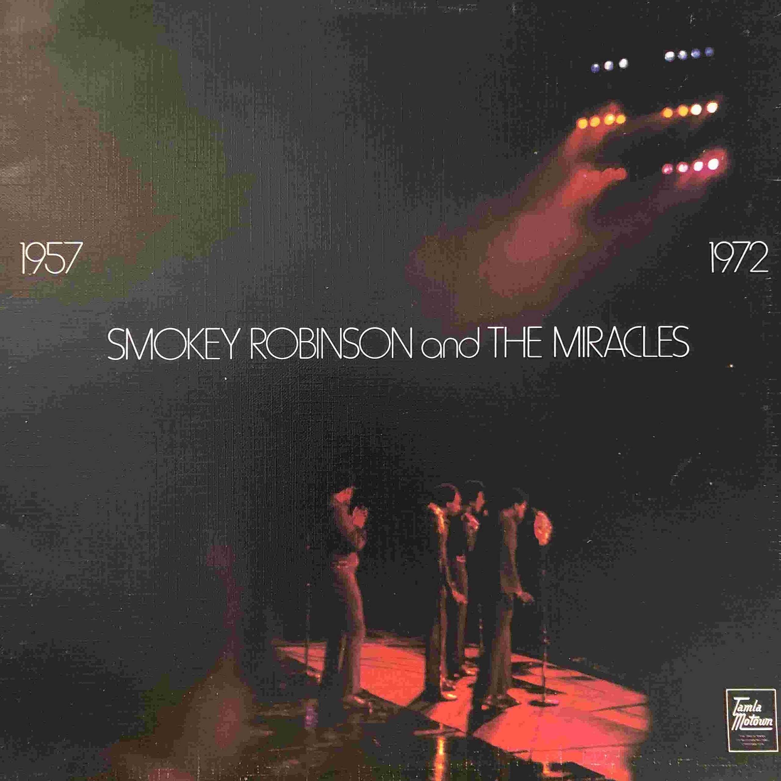 Smokey Robinson and the Miracles 1957-1972