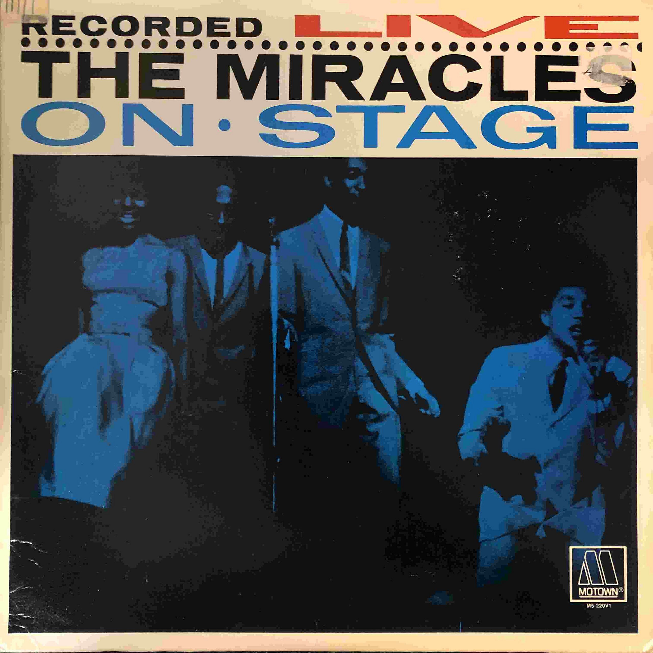 The Miracles Recorded Live On Stage