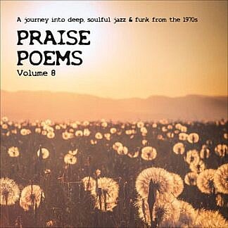 Praise Poems Vol 8
