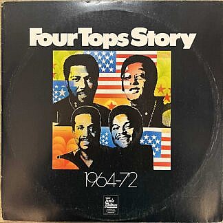The Four Tops Story 1964-72
