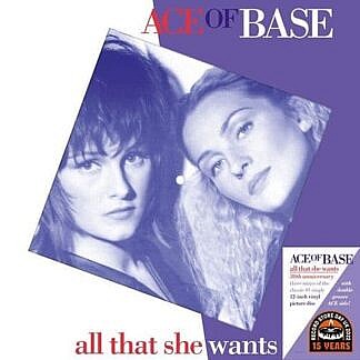 All That She Wants - 30th Anniversary
