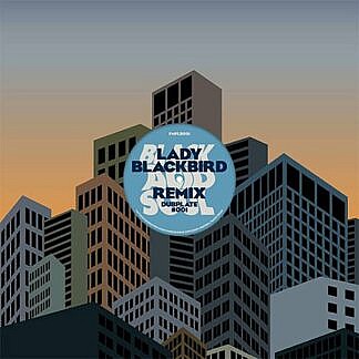 Lady Blackbyrd Remix Dubplate 001 (Blue vinyl)