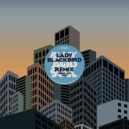 Lady Blackbyrd Remix Dubplate 001 (Blue vinyl)