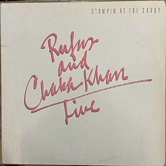 Rufus and Chaka Khan Live Stompin' At The Savoy