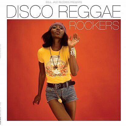 Soul Jazz Presents Disco Reggae Rockers