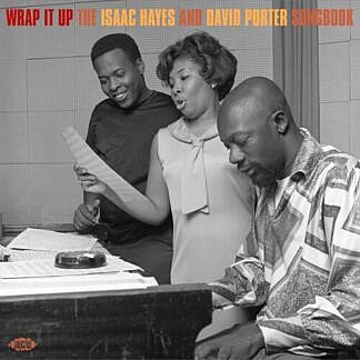 Wrap It Up - The Isaac Hayes And David Porter Songbook