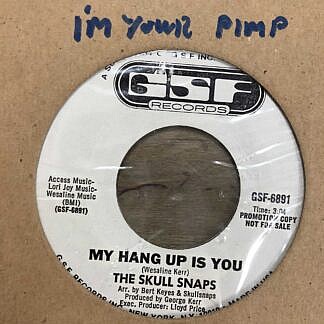 My hang up is you/Im Your pimp