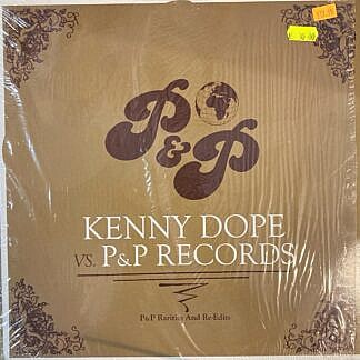 Kenny Dope vs P&P Records- P&P Rarities and Re-Edits