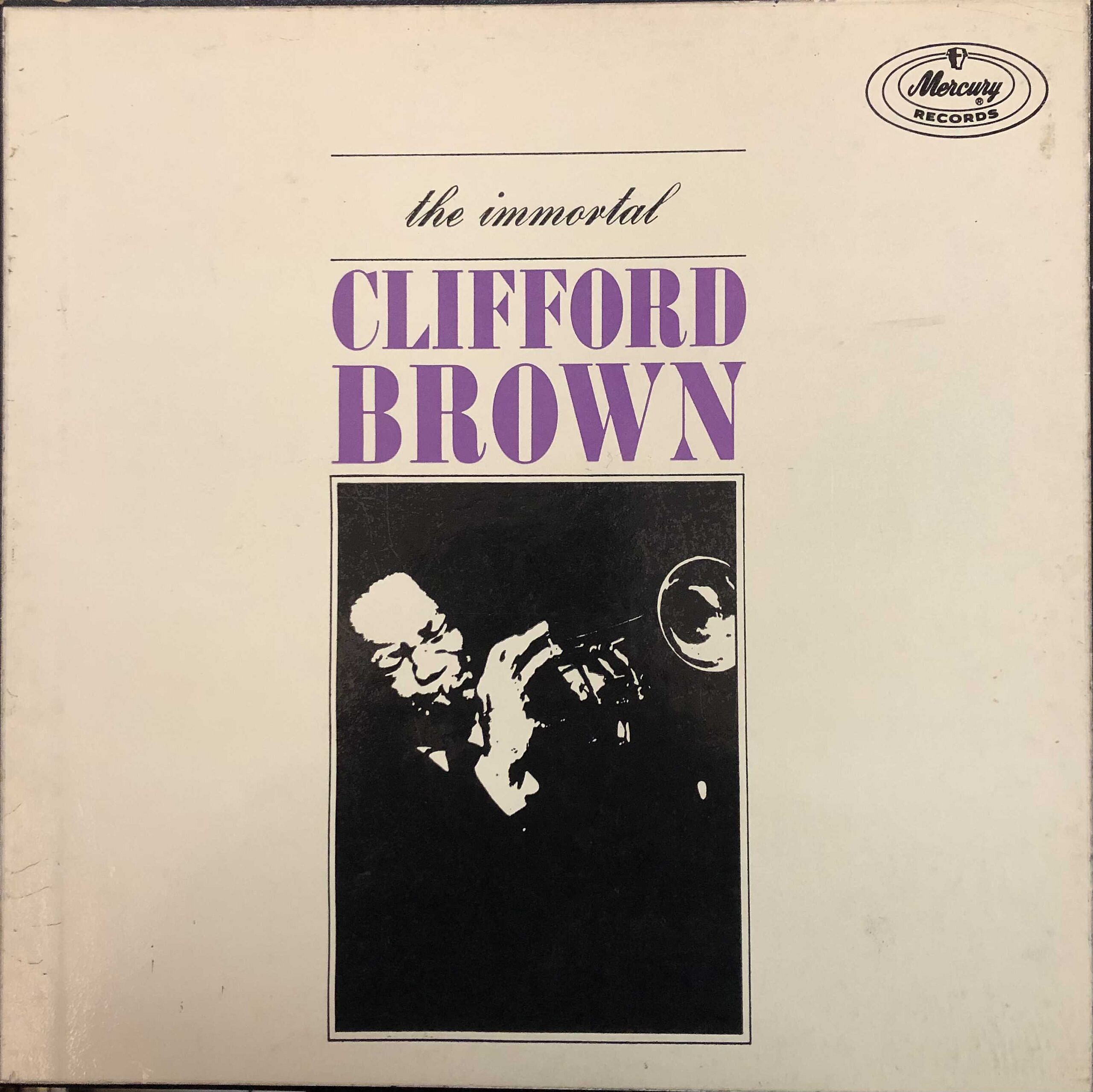 The Immortal Clifford Brown