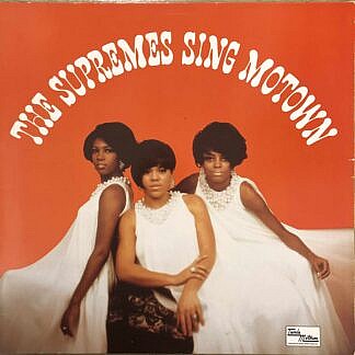 Supremes Sing Motown (pre-order due 24 Mar)