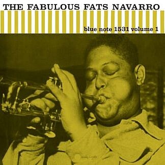 The Fabulous Fats Navarro Vol 1  (180gm Classic series) (pre-order due 19th may)