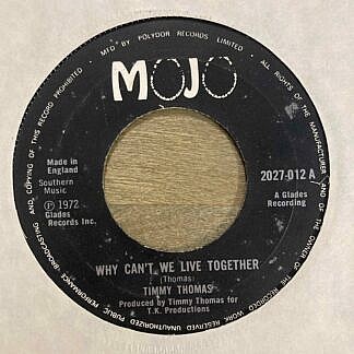 Why Cant We Live Together / Funky Me