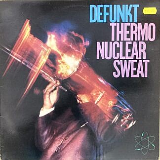 Thermo Nuclear Sweat