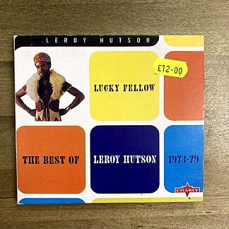 Lucky Fellow The Best Of Leroy Hutson