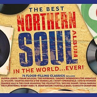 The Best Northern Soul Album In The World Ever (pre-order due 29 March)