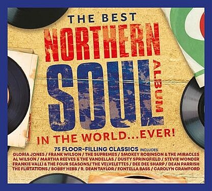 The Best Northern Soul Album In The World Ever (pre-order due 29 March)