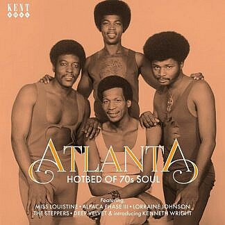 Atlanta - Hotbed of 70s Soul (pre-order due 29th March)