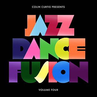 Colin Curtis Presents Jazz Dance Fusion Volume 4 Pt 1