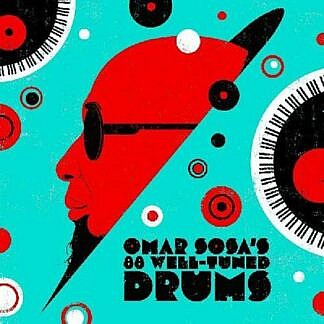 Omar Sosas 88 Well-Tuned Drums