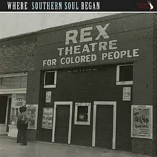 Where Southern Soul Began
