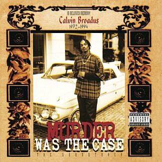 Murder Was The Case (The Soundtrack)