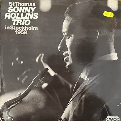 St Thomas Sonny |Rollins Trio In Stockholm 1959