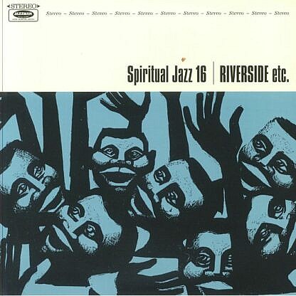 Spiritual Jazz 16 - Riverside