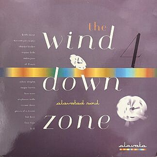 The Wind Down Zone Vol 4 Elevated Soul