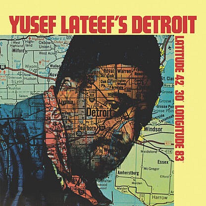 Yusef Lateefs Detroit