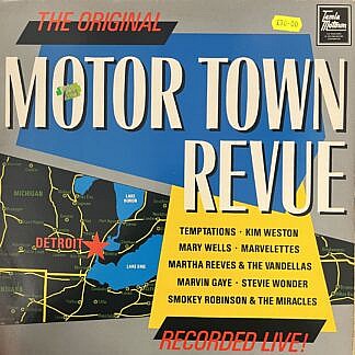 The Original  Motor Town Revue Recorded Live