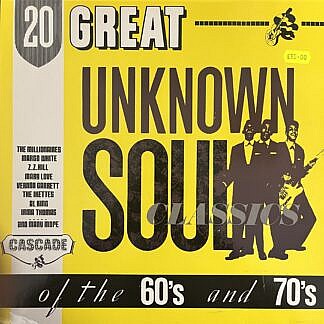 20 Great Unknown Soul Classics Of The 60s & 70s