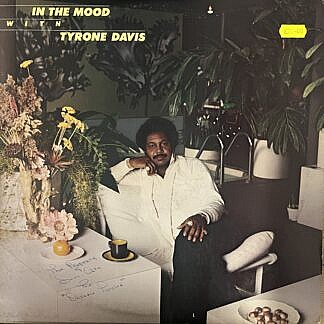 In The Mood With Tyrone Davis