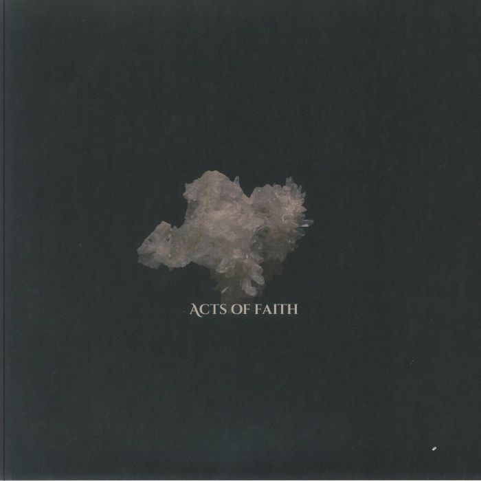Acts Of Faith (preorder due 23 May)