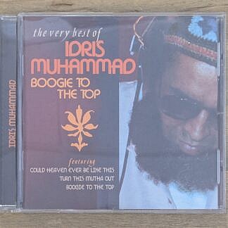 Boogie To The Top | The Very Best Of Idris Muhammad