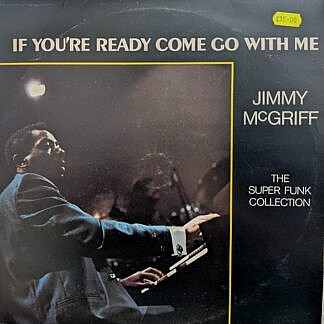 If Youre Ready Come Go With Me