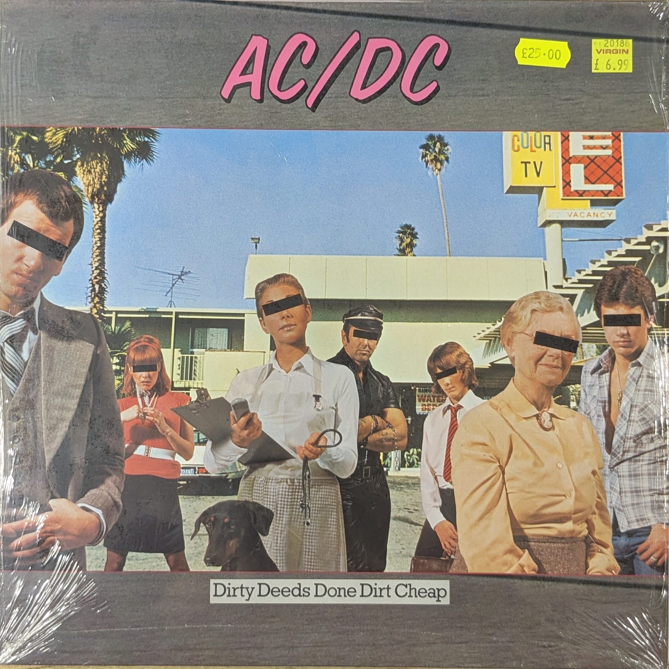 Dirty Deeds Done Dirt Cheap