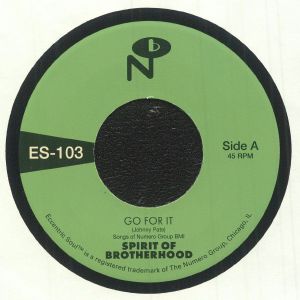 Go For It/Spirit Of Brotherhood