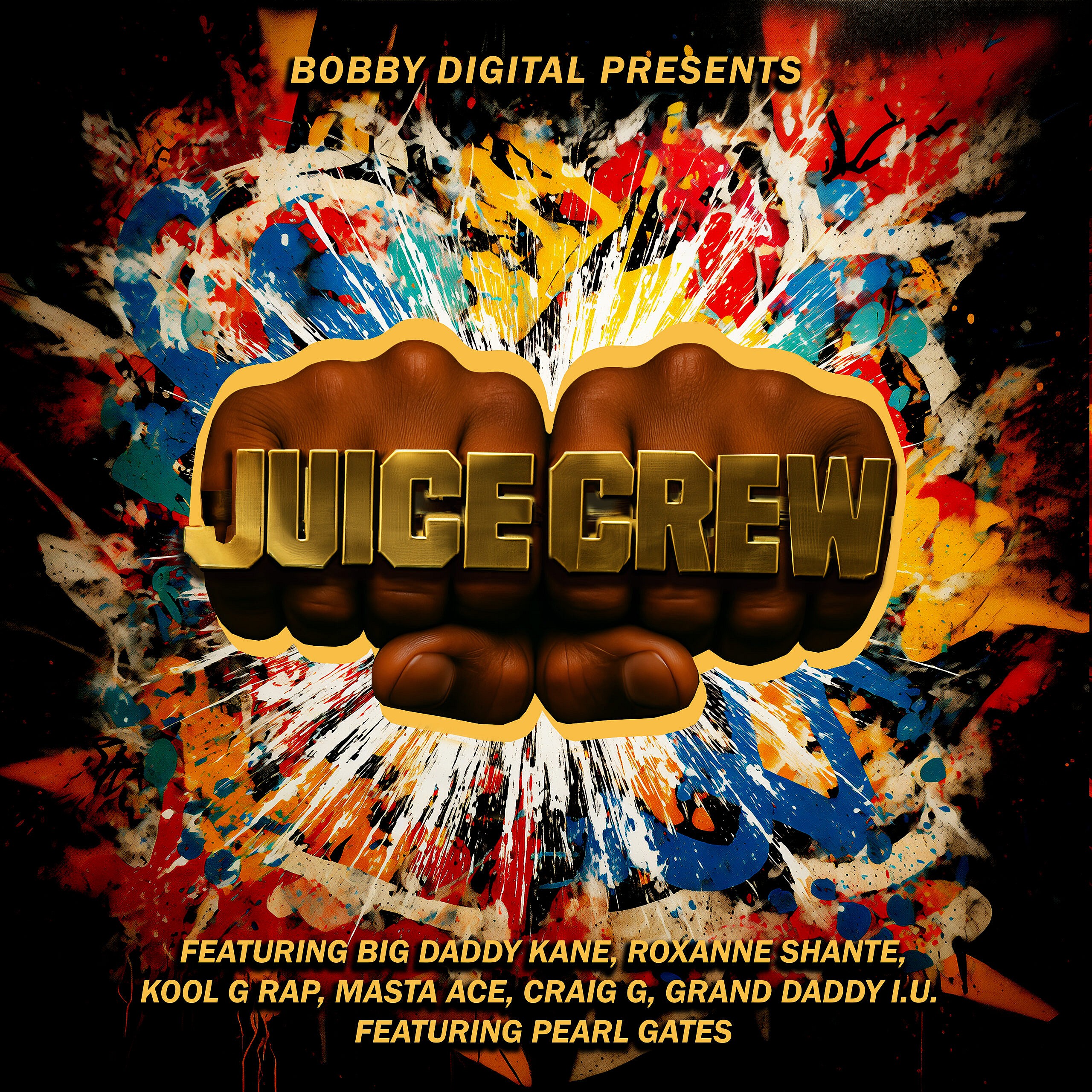 Bobby Digital Presents: The Juice Crew