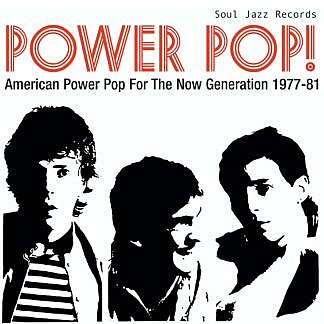 Power Pop American Power Pop For The Now Generation 1977-81