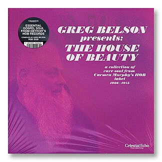 Greg Belson Presents: The House Of Beauty